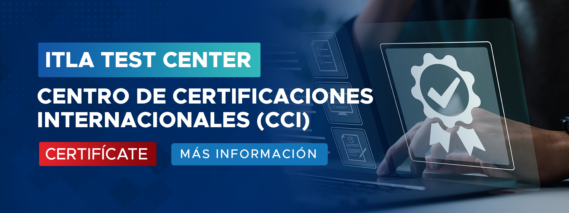 ¿Listo para certificarte? Con ITLA Test Center, accede a certificaciones reconocidas globalmente. Más información aquí